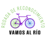 Vamos al Río. Rodada por la recuperación de espacios públicos. Domingo 20 Oct.
